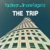 Paul Bryan & Simone Fargetta - The Trip - EP